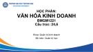 Bài giảng Văn hóa kinh doanh - Chương 1: Tổng quan về văn hóa kinh doanh