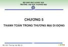 Bài giảng Thương mại di động - Chương 5: Thanh toán trong thương mại di động