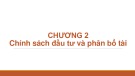 Bài giảng Phân tích và quản lý danh mục đầu tư - Chương 2: Chính sách đầu tư và phân bổ tài sản