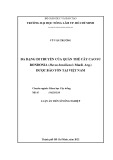 Luận án Tiến sĩ Nông nghiệp: Đa dạng di truyền của quần thể cây cao su Rondonia (Hevea brasiliensis Muell. Arg.) được bảo tồn tại Việt Nam