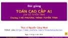 Bài giảng Toán cao cấp 1: Chương 2 - ThS. Nguyễn Công Nhựt