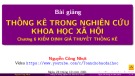 Bài giảng Thống kê trong nghiên cứu khoa học xã hội: Chương 6 - Nguyễn Công Nhựt