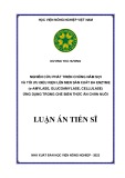 Luận án Tiến sĩ Chăn nuôi: Nghiên cứu phát triển chủng nấm sợi và tối ưu điều kiện lên men sản xuất đa enzyme (α-amylase, glucoamylase, cellulase) ứng dụng trong chế biến thức ăn chăn nuôi