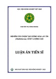 Luận án Tiến sĩ: Nghiên cứu chọn tạo giống hoa lay ơn (Gladiolus sp.) chất lượng cao