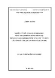 Luận án Tiến sĩ Lâm nghiệp: Nghiên cứu bổ sung cơ sở khoa học về kỹ thuật trồng rừng phòng hộ trên các dạng lập địa chính vùng cát ven biển các tỉnh Hà Tĩnh, Quảng Bình và Quảng Trị