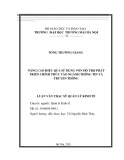 Luận văn Thạc sĩ Kinh tế: Nâng cao hiệu quả sử dụng vốn hỗ trợ phát triển chính thức và ngành thông tin và truyền thông