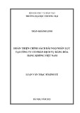 Luận văn Thạc sĩ Kinh tế: Hoàn thiện chính sách đãi ngộ nhân lực tại Công ty Cổ phần dịch vụ hàng hóa hàng không Việt Nam
