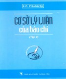 Cơ sở lý luận của báo chí (Tập 2): Phần 1