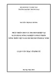 Luận văn Thạc sĩ Kinh tế: Phát triển cho vay Doanh nghiệp tại Ngân hàng Nông nghiệp và Phát triển Nông thôn Việt Nam (NHNo & PTNT) chi nhánh tỉnh Bắc Ninh