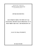 Luận văn Thạc sĩ Kinh tế: Quản trị huy động vốn tiền gửi tại Ngân hàng Thương mại Cổ phần Đầu tư và Phát triển Việt Nam – Chi nhánh Sơn Tây