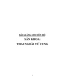 Bài giảng chuyên đề: Sản khoa - Thai ngoài tử cung