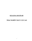 Bài giảng chuyên đề: Thai nghén nguy cơ cao