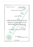 Luận văn Thạc sĩ Khoa học lâm nghiệp: Nghiên cứu phương án đổi mới tổ chức sản xuất và cơ chế quản lý tại lâm trường Bạch Thông - tỉnh Bắc Kạn