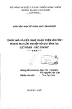 Luận văn Thạc sĩ Khoa học lâm nghiệp: Đánh giá và kiến nghị hoàn thiện mô hình trang trại lâm nghiệp hộ gia đình tại Lục Ngạn - Bắc Giang