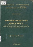 Luận văn Thạc sĩ Báo chí: Tuyên truyền phát triển kinh tế tư nhân trên báo chí ở nước ta