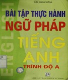 Bài tập ngữ pháp tiếng Anh trình độ A: Phần 2