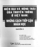 Những cách tiếp cận nhân học về hiện đại và động thái truyền thống ở Việt Nam (Quyển 1): Phần 2