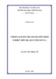 Luận văn Thạc sĩ Kinh tế: Chính sách hỗ trợ thanh niên khởi nghiệp trên địa bản tỉnh Sơn La