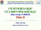 Bài giảng Cơ sở khoa học của biến đổi khí hậu (Đại cương về BĐKH) – Phần II: Bài 4 – ĐH KHTN Hà Nội