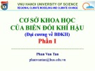 Bài giảng Cơ sở khoa học của biến đổi khí hậu (Đại cương về BĐKH) – Phần I: Bài 12 – ĐH KHTN Hà Nội