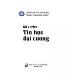 Giáo trình Tin học đại cương: Phần 2 - TS. Nguyễn Thị Thu Thủy (Chủ biên)