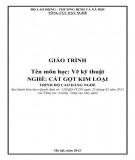 Giáo trình Vẽ kỹ thuật (Nghề: Cắt gọt kim loại - Cao đẳng nghề): Phần 2 - Tổng cục Dạy nghề