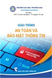 Giáo trình An toàn và bảo mật thông tin: Phần 1 - PGS.TS. Đàm Gia Mạnh, TS. Nguyễn Thị Hội (Chủ biên)