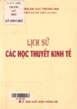 Nghiên cứu lịch sử các học thuyết kinh tế: Phần 1 - TS. Đinh Thị Thu Thủy (Chủ biên)