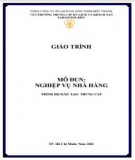 Giáo trình Nghiệp vụ nhà hàng (Trình độ: Trung cấp): Phần 2 - Trường Trung cấp Du lịch và Khách sạn SaigonTourist