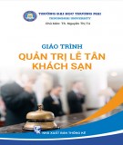 Giáo trình Quản trị lễ tân khách sạn: Phần 2