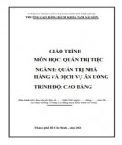 Giáo trình Quản trị tiệc (Nghề: Quản trị nhà hàng và dịch vụ ăn uống - Cao đẳng): Phần 2 - Trường Cao đẳng Bách Khoa Nam Sài Gòn