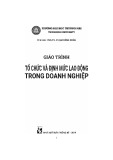 Giáo trình Tổ chức và định mức lao động trong doanh nghiệp: Phần 1