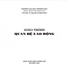 Giáo trình Quan hệ lao động: Phần 2