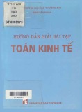 Toán kinh tế: Hướng dẫn giải bài tập - Phần 1