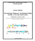 Giáo trình Dung sai – Đo lường kỹ thuật (Nghề: Cắt gọt kim loại - Cao đẳng nghề): Phần 2 - Tổng cục Dạy nghề