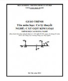 Giáo trình Cơ lý thuyết (Nghề: Cắt gọt kim loại - Cao đẳng nghề): Phần 2 - Tổng cục Dạy nghề