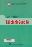 Giáo trình Tài chính quốc tế: Phần 1 - PGS.TS. Nguyễn Thị Phương Liên (Chủ biên)