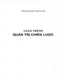 Giáo trình Quản trị chiến lược: Phần 2 - PGS.TS Nguyễn Hoàng Long, PGS.TS Nguyễn Hoàng Việt (Đồng chủ biên)