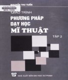 Giáo trình Phương pháp dạy học Mĩ thuật (Tập 2): Phần 2 - Nguyễn Thu Tuấn