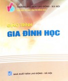 Giáo trình Gia đình học: Phần 2 - TS. Nguyễn Thị Hồng Nga