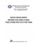 Nghiên cứu hành vi mua thực phẩm hữu cơ ở Việt Nam: Phần 2 - PGS. TS. Nguyễn Hoàng Việt & GS. TS Nguyễn Bách Khoa