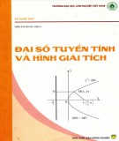 Giáo trình Đại số tuyến tính và hình giải tích: Phần 1 - Vũ Khắc Bảy