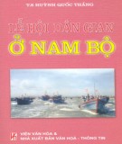 Văn hóa lễ hội dân gian ở Nam Bộ: Phần 2