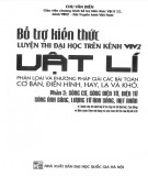 Phân loại và phương pháp giải các bài toán cơ bản, điển hình, hay, lạ và khó luyện thi đại học trên kênh VTV2 môn Vật lí: Phần 1