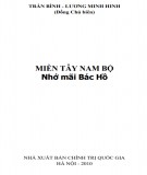 Bác Hồ trong trái tim Miền Tây Nam bộ: Phần 2