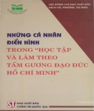 Một số tấm gương điển hình trong học tập và làm theo tấm gương đạo đức Hồ Chí Minh: Phần 2