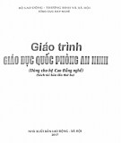 Giáo trình Giáo dục quốc phòng an ninh (Dùng cho hệ cao đẳng nghề - Tái bản lần thứ ba): Phần 1