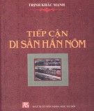 Một số di sản Hán Nôm và phương hướng tiếp cận: Phần 1