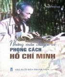 Những câu chuyện kể về phong cách Hồ Chí Minh: Phần 2