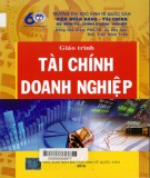 Giáo trình Tài chính doanh nghiệp: Phần 1 (2016)